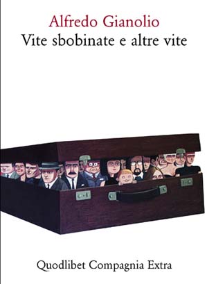 Vite sbobinate e altre vite